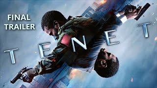 TENET  Official Final Trailer  4K  2020  SciFiAction [upl. by Liba719]