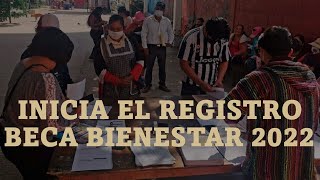 INICIA EL REGISTRO para las BECAS DEL BIENESTAR 20222023  Preescolar Primaria y Secundaria [upl. by Tlevesor]