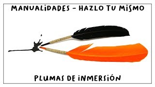 Cómo hacer PLUMAS ESTILOGRÁFICAS de forma sencilla y casera [upl. by Gurango298]