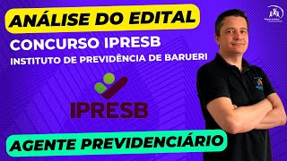 UrgenteConcurso IPRESB  Instituto Previdência de Barueri  Agente Previdenciário  Análise ipresb [upl. by Skvorak]