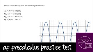 AP Precalculus Practice Test Unit 3 Question 22 The Graph of fx  3sin2x [upl. by Follansbee]