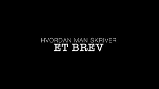 Hvordan man skriver ET BREV [upl. by Wynn552]