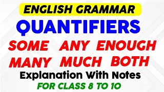 Determiners  Class 8910  Quantifiers  Some Any Much Many Enough Both  Be Smarty [upl. by Brine]