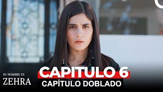 Su Nombre es Zehra Capítulo 6 Doblado En Español [upl. by Dituri]