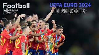 Euro 2024 Review Spain crowned continental champions  Football Now [upl. by Eleynad]