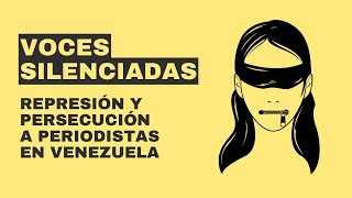 Conversatorio quotVoces silenciadas represión y persecución a periodistas en Venezuelaquot [upl. by Widera]