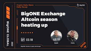 BigONE Exchange Altcoin season heating up [upl. by Amitak]