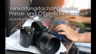 Verwaltungsfachangestellter mwd Presse und Öffentlichkeitsarbeit in Erkelenz gesucht [upl. by Fong]