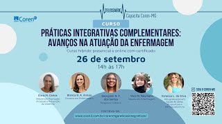 Curso de Práticas Integrativas Complementares Avanços na Atuação de Enfermagem [upl. by Brunhilde]