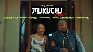 Gody Tennor  Mukuchu Remix Ft Breeder LW Mejja Maandy Sosatheprodigy Spoiler 4T3 amp Ranzscooby [upl. by Eugatnom]