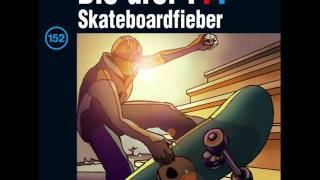 Die drei   Folge 152 Skateboardfieber [upl. by Suivatnod]