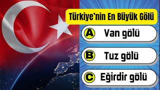 Türkiye Coğrafya Bilgini Test ET  🌍🧠🤔Genel Kültür Testi  Bilgi Yarışması [upl. by Dyche]