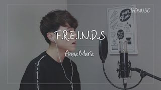 Cover FRIENDS  Anne Marie [upl. by Liban851]