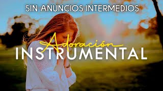 💆🏻‍♂Música Cristiana Instrumental  Adoración Instrumental  Instrumental Worship💆🏻‍♂️ [upl. by Ettedualc409]