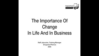 The Importance of Change in our Life and in Business [upl. by Beeson]