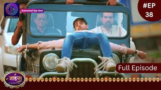 Aaina  New Show  23 January 2024  Full Episode 38  आईना   Dangal TV [upl. by Leod]