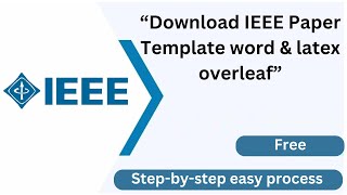 How to download IEEE paper template Word amp Latex overleaf Step by Step [upl. by Cowles692]