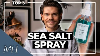 Top 3 Sea Salt Sprays  Mens Hair 2020 [upl. by Sokim]