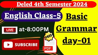 UP Deled 4th Semester English Class 2024  Deled Fourth Semester English Grammar Class [upl. by Pavlov665]