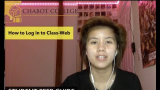 How to login to Classweb at Chabot College by Peer Guide Clarenz [upl. by Halden]