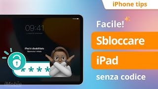 Come sbloccare iPad senza codice Modo più facile  sbloccare iPad è disabilitato [upl. by Ebocaj908]