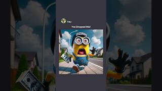 Homeless Minion saved a life and then😇 memes minions [upl. by Clayberg]