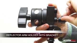 Reflector Arm Holder with Bracket [upl. by Ynetsed]