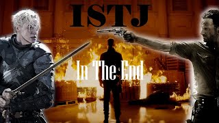 ISTJ  In The End [upl. by Farland]