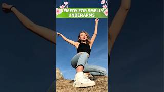 Remedy for Smelly underarms viralshorts bloomingrose [upl. by Paresh]