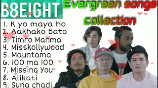 B8EIGHT Evergreen Songs Collection Jukebox 2021  Best of B8eight songs [upl. by Euqinom]