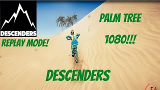 Descenders  Palmtree 1080  INSANE Trick  Replay Mode [upl. by Kacey228]