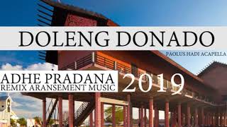 DOLENG DONADO  Adhe Pradana Aransement Music  Culture 2019 [upl. by Amador]