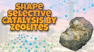 Shape Selective Catalysis by Zeolites  Surface Chemistry  Chemistry 12th [upl. by Lil]