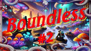 Boundless  LAventure sans Limites ep2 [upl. by Namara]