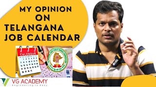 MY OPINION ON TELANGANA JOB CALENDAR [upl. by Sardella493]