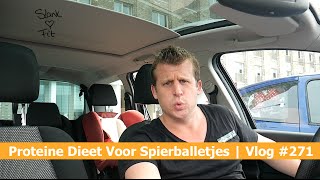 PROTEINE DIEET VOOR SPIERBALLETJES  Bellinga Vlog 271 [upl. by Pack565]