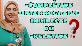 Subordonnées complétive interrogative indirecte et relative [upl. by Derril987]