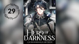 29 Hero of Darkness — AudioBook AI x PL —【Rozdział 701 – 725】 [upl. by Etnoel]