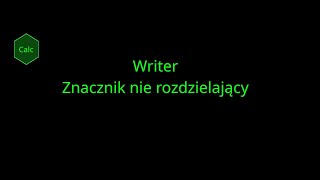 LibreOffice Writer Znacznik nie rozdzielający [upl. by Wadsworth]