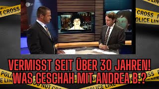 Was geschah mit Andrea Büttner Vermisst seit 1992  True Crime Podcast [upl. by Ellekcir]