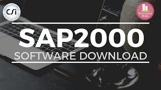 HOW TO  DOWNLOAD amp INSTALL  CSi SAP2000 v22  FREE amp 100 GENUINE [upl. by Brit785]