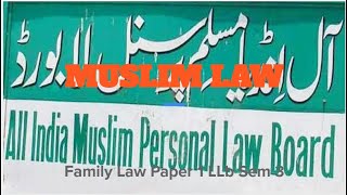 Muslim law LLb 3rd Sem [upl. by Darline981]