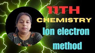 Ion electron method11th ChemistryCollision Classes Valsad [upl. by Navnod721]