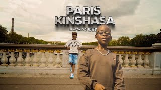 Rayad feat MCBABY2023 Paris kinshasa  Clip officiel [upl. by Adnol]