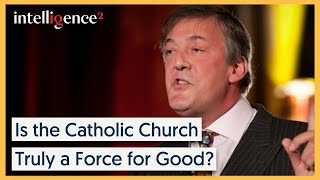 Stephen Fry Passionately Argues the Catholic Church is NOT a Force for Good  Intelligence Squared [upl. by Atinob]