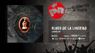 Patricio Rey y sus Redonditos de Ricota  Blues de la Libertad Audio Oficial [upl. by Brainard]