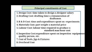 Process Planning and Cost EstimationPrinciples Constituents of costDrPRavikumarProfMecht [upl. by Norrahs873]