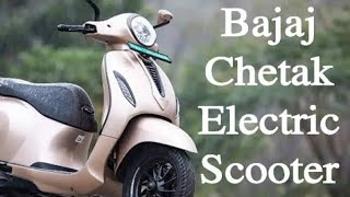 Bajaj chetak Electric ⚡💡 scooter 🛵🛵 [upl. by Tollman]