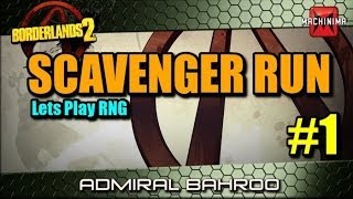 Borderlands 2 Scavenge Run Ep1 [upl. by Cottrell455]