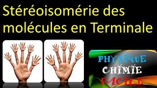 Stéréoisomérie des molécules  Physique chimie facile [upl. by Shing]